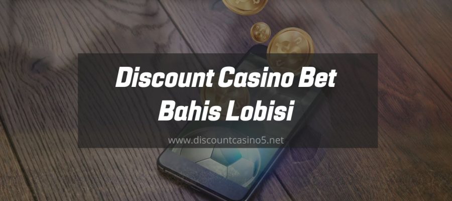 Discount Casino bet bahis